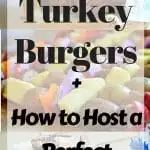 Backyard BBQ Ideas - Turkey Burgers and more!