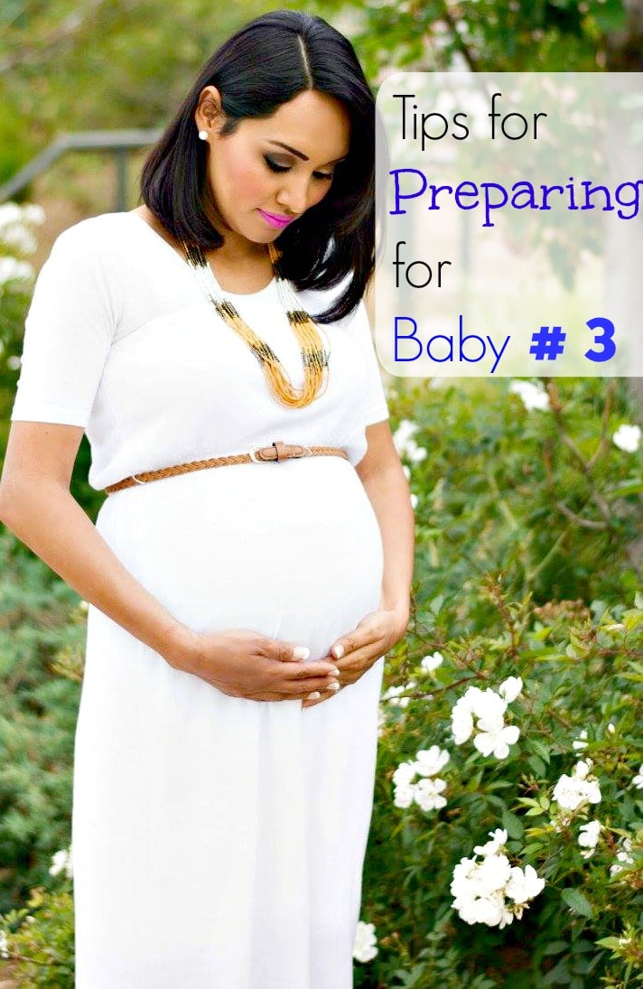 Tips for Preparing for Baby #3