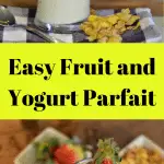 These Easy Fruit and Yogurt Parfaits are so delicious and are a perfect way to start your day and year.