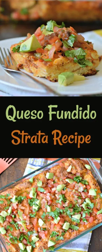 Delicious Queso Fundido Strata Recipe with Chorizo - My Latina Table