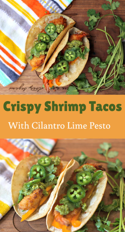 Crispy Shrimp Tacos with Cilantro Lime Pesto - My Latina Table